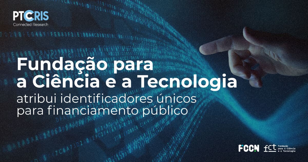 Fct-atribui-identificadores-unicos-para-financiamento-publico-fccn-2024-