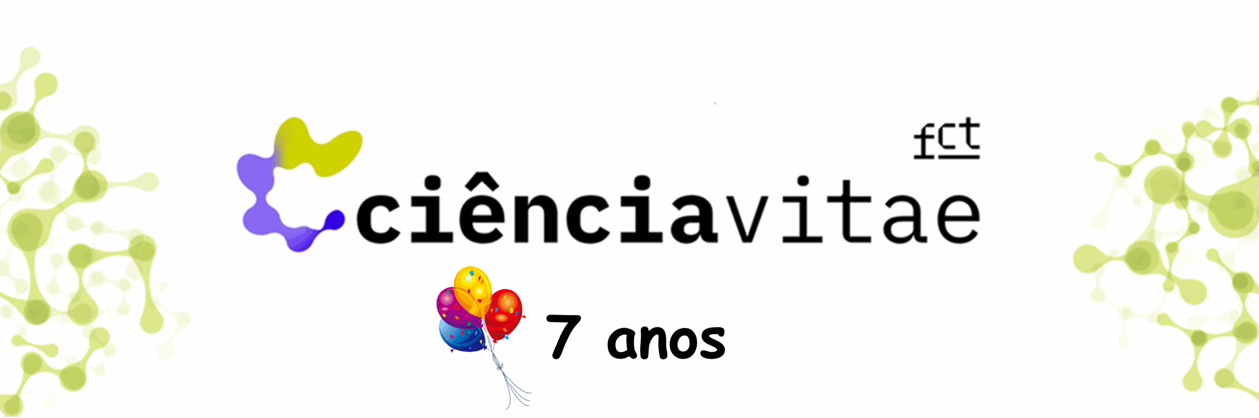 Imagem comemorativa do 7 anos Ciência Vitae