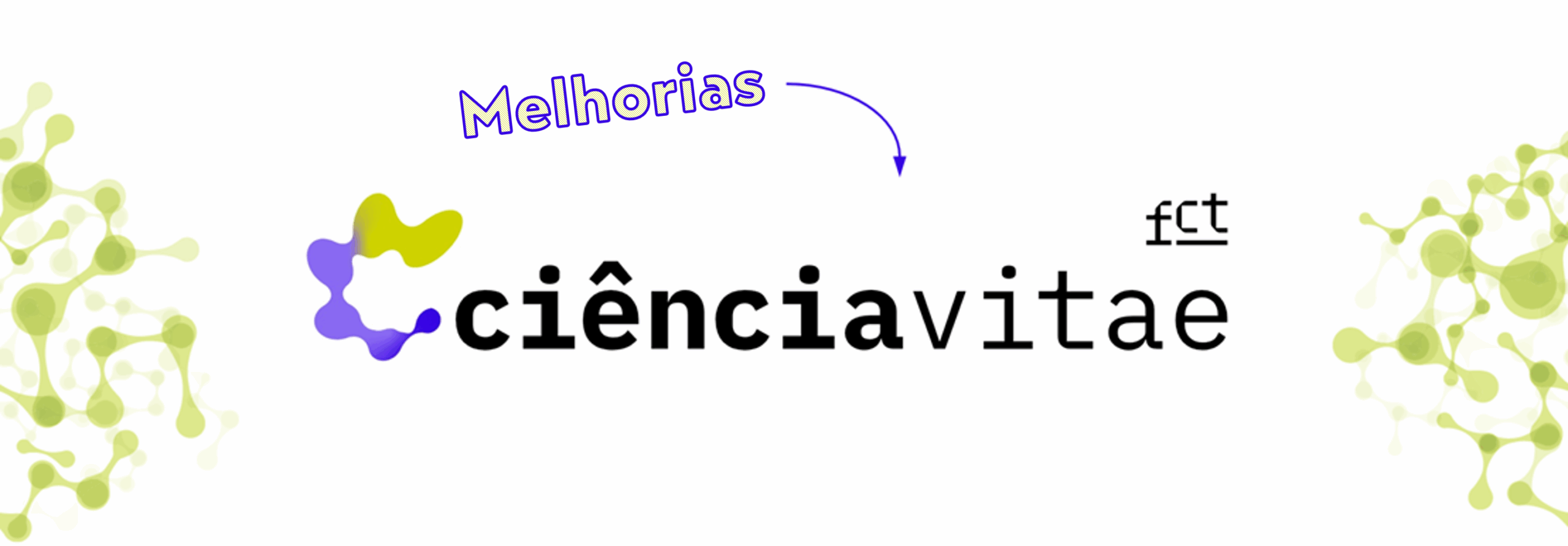 Imagem ilustrativa de melhorias ciência vitae